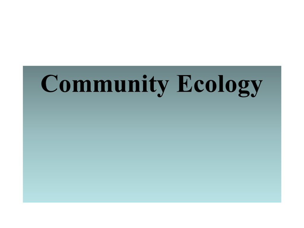 Community Ecology